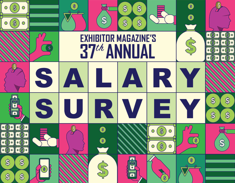 EXHIBITOR Magazine's 37th Annual Salary Survey